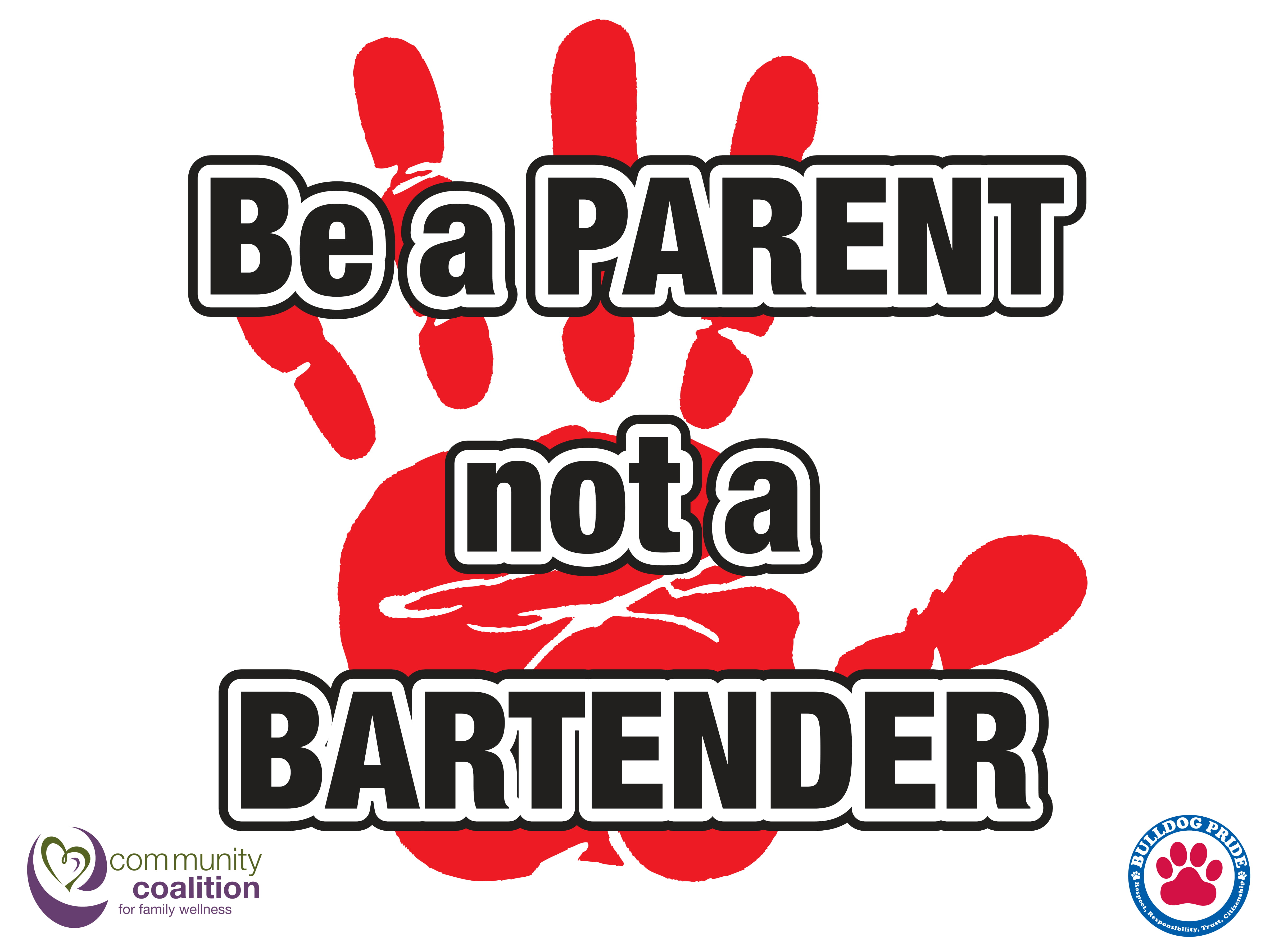 Be a Parent Not a Bartender 2